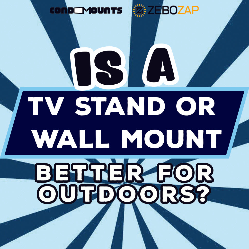 is-a-tv-stand-or-wall-mount-better-for-outdoors-zebozap