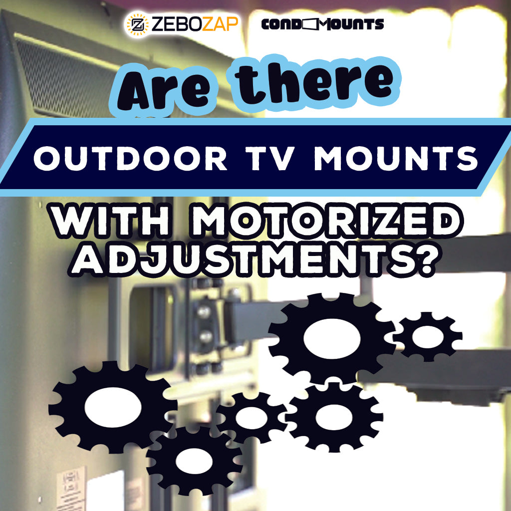 Exploring the Future of Outdoor Entertainment: Motorized Adjustments in TV Mounts