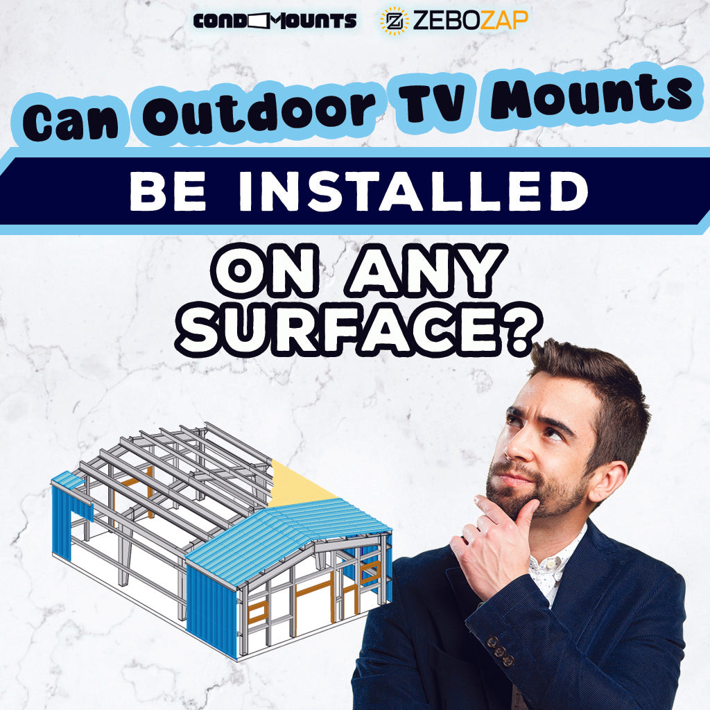 Can Outdoor TV Mounts Be Installed on Any Surface?