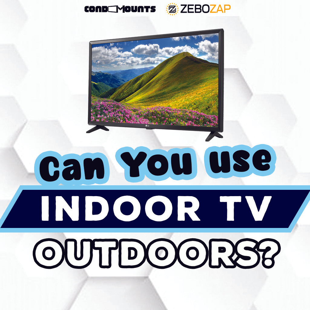 Can You Use an Indoor TV Outside?